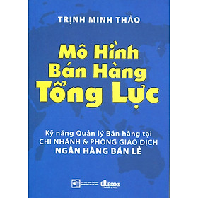Mô Hình Bán Hàng Tổng Lực