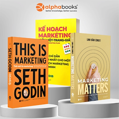 Combo Marketing Đem Lại Thành Quả Vượt Trội: Thế Mới Là Marketing + Kế Hoạch Marketing Trên Một Trang Giấy + Marketing Matters