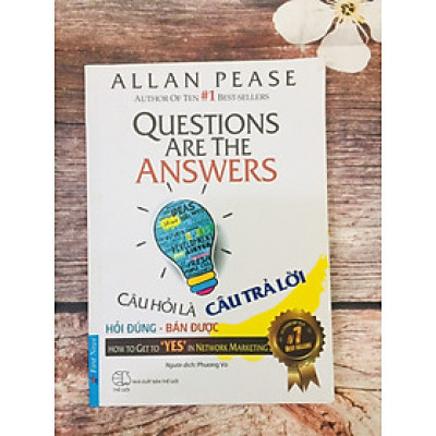 Câu Hỏi Là Câu Trả Lời (hỏi đúng - bán được)