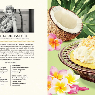 The I Love Lucy Cookbook: Classic Recipes Inspired By The Iconic TV Show