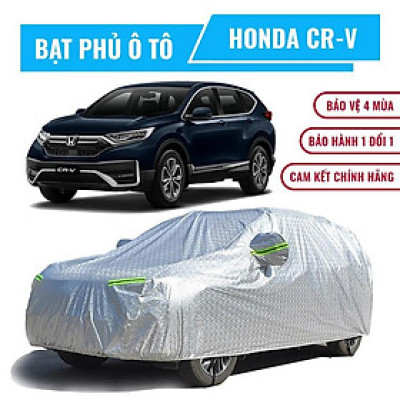Bạt che phủ xe ô tô 7 chỗ Honda CR-V, Bạt trùm xe hơi 5 chỗ cao cấp chất liệu vải PEVA chống nắng mưa, bạt xe crv