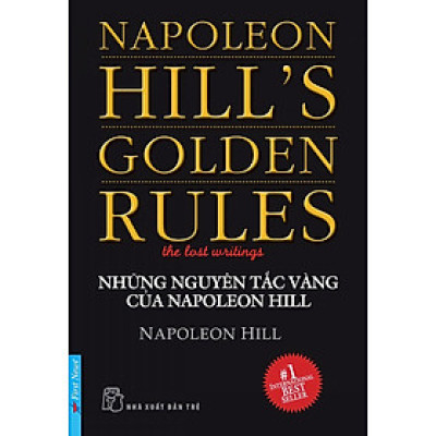 Những Nguyên Tắc Vàng Của Napoleon Hill