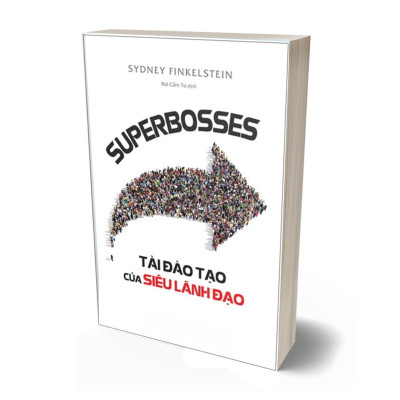 Superbosses - Tài Đào Tạo Của Siêu Lãnh Đạo