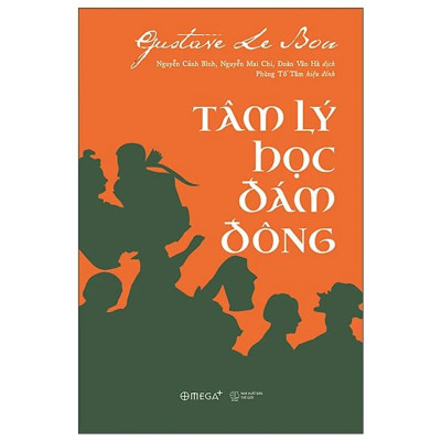 Combo 2Q: Tâm Lý Học Đám Đông + Người Bán Hàng Vĩ Đại Nhất Thế Giới  (Hiểu Tâm Lí Để Giữ Chân Khách Hàng) 