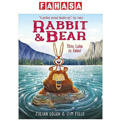 Sách ngoại văn: Rabbit And Bear - This Lake Is Fake!