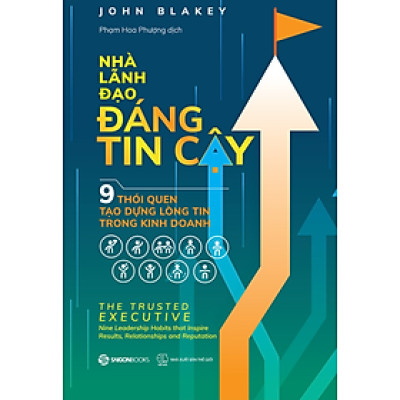 Nhà lãnh đạo đáng tin cậy (The trust executive) - Bản Quyền