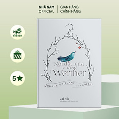Sách - Nỗi đau của chàng Werther (Bìa cứng) - Nhã Nam Official