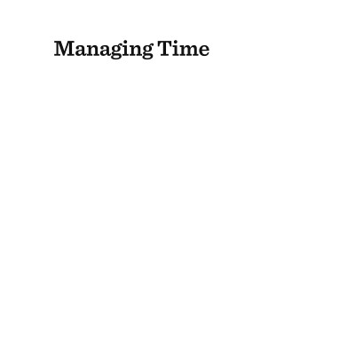 Harvard Business Review 20 Minute Manager Series Managing Time