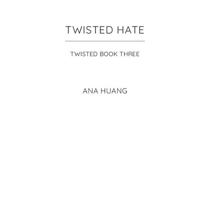Twisted 3: Twisted Hate