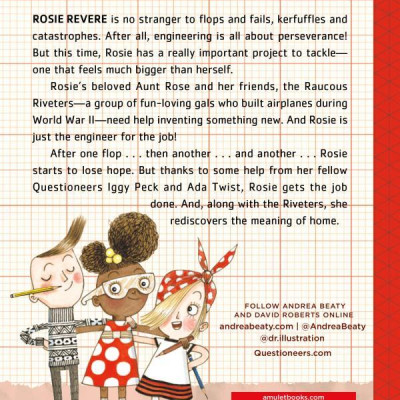 Rosie Revere And The Raucous Riveters: The Questioneers Book #1