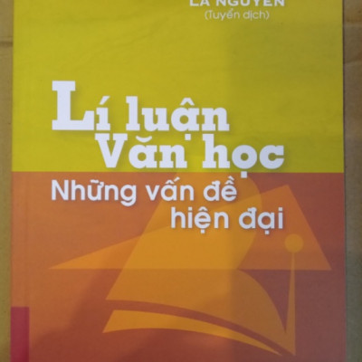 Sách - Lí Luận Văn Học Những Vấn Đề Hiện Đại