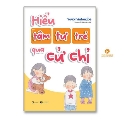 Sách - Hiểu Tâm Tư Của Trẻ Qua Cử Chỉ - Thái Hà Books