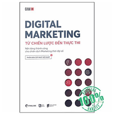 Digital Marketing - Từ Chiến Lược Đến Thực Thi