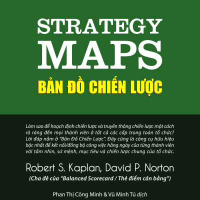 Sách PACE Books - Bản đồ chiến lược (Strategy Maps) - Robert S. Kaplan, David P. Norton
