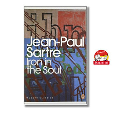 Sách - Iron in the Soul by Jean-Paul Sartre - Penguin Modern Classics - Sách ngoại Văn