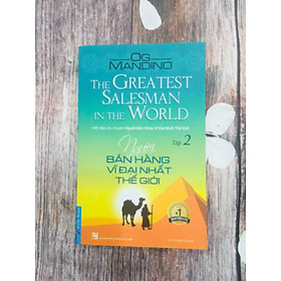 Người Bán Hàng Vĩ Đại Nhất Thế Giới - Tập 2 