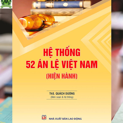 Hệ thống 52 án lệ Việt Nam (hiện hành)