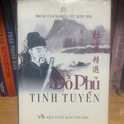 Đỗ Phủ tinh tuyển (Bìa cứng)