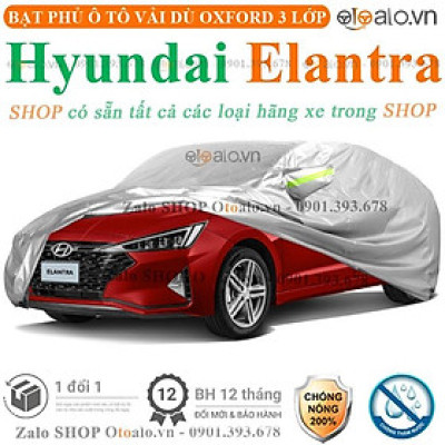 Bạt phủ ô tô dành cho xe Hyundai Elantra 3 lớp cao cấp
