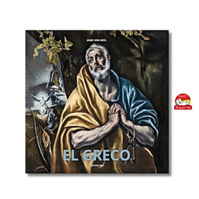 Sách - El Greco by Anke Von Heyl - Nghệ thuật tiếng Anh/ English Art Book