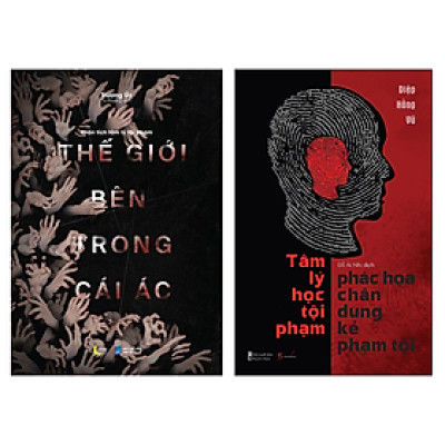Combo Sách Tâm Lý Học Bán Chạy Nhất: Phân Tích Tâm Lý Tội Phạm - Thế Giới Bên Trong Cái Ác + Tâm Lý Học Tội Pham – Phác Họa Chân Dung Kẻ Phạm Tội