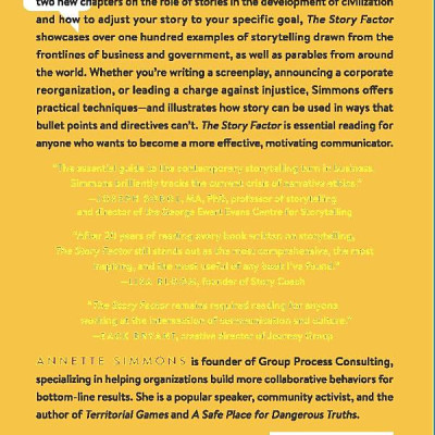 The Story Factor: Inspiration, Influence, And Persuasion Through The Art Of Storytelling