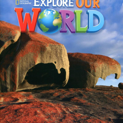 Explore Our World 4: Workbook