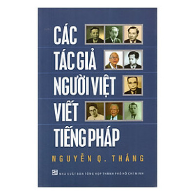 Các Tác Giả Người Việt Viết Tiếng Pháp