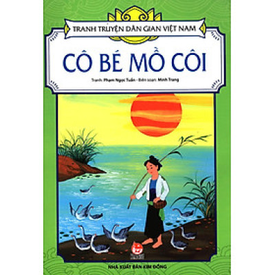 Tranh Truyện Dân Gian Việt Nam - Cô bé mồ côi