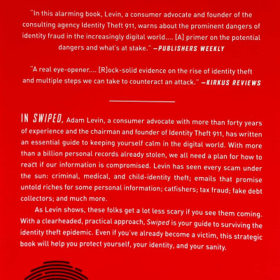 Swiped: How to Protect Yourself in a World Full of Scammers, Phishers, and Identity Thieves