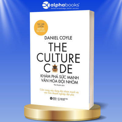 Combo Quản Trị Hiệu Suất Cao - Bí Quyết Tối Ưu Năng Suất Mọi Đội Nhóm + The Culture Code - Khám Phá Sức Mạnh Văn Hóa Đội Nhóm