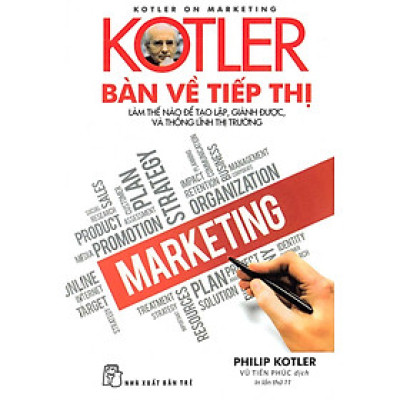 Kotler Bàn Về Tiếp Thị _TRE