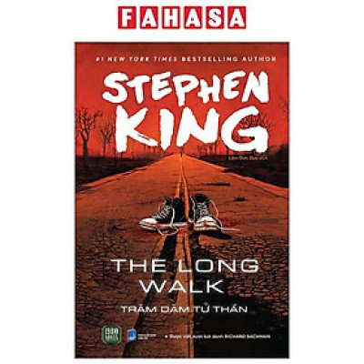 Sách - The Long Walk - Trăm Dặm Tử Thần