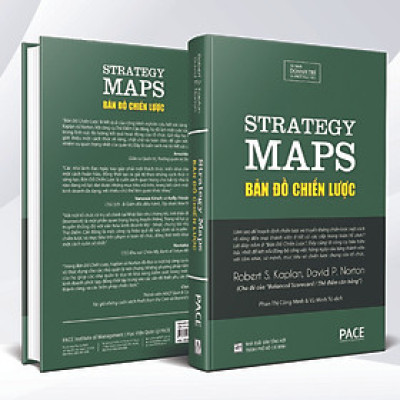 Sách PACE Books - Bản đồ chiến lược (Strategy Maps) - Robert S. Kaplan, David P. Norton