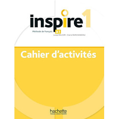 Sách học tiếng Pháp INSPIRE 1 - CAHIER D