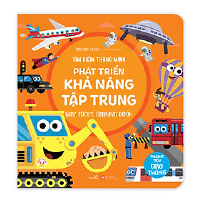 Sách cho bé - Phương Tiện Giao Thông - Tìm Kiếm Thông Minh Phát Triển Khả Năng Tập Trung - Dành cho trẻ từ 2-6 tuổi