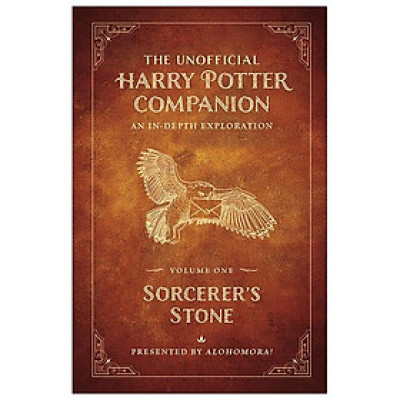 The Unofficial Harry Potter Companion Volume 1: Sorcerer