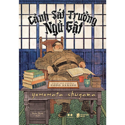 Cuốn Văn Học Hành Động: Cảnh Sát Trưởng Ngủ Gật