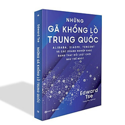Những gã khổng lồ Trung Quốc - Bản Quyền