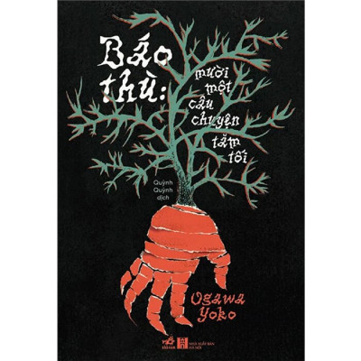 Báo Thù - Mười Một Câu Chuyện Tăm Tối