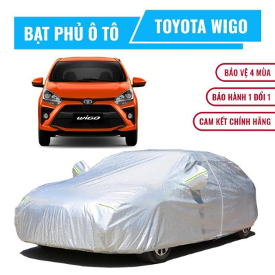 Bạt phủ xe ô tô 5 chỗ Toyota Wigo 3 lớp chống nóng, chống thấm, chống bụi. Bạt phủ xe Wigo, Bạt trùm xe hơi