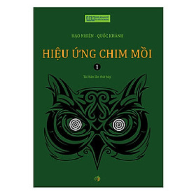  Hiệu ứng chim mồi Tập 1