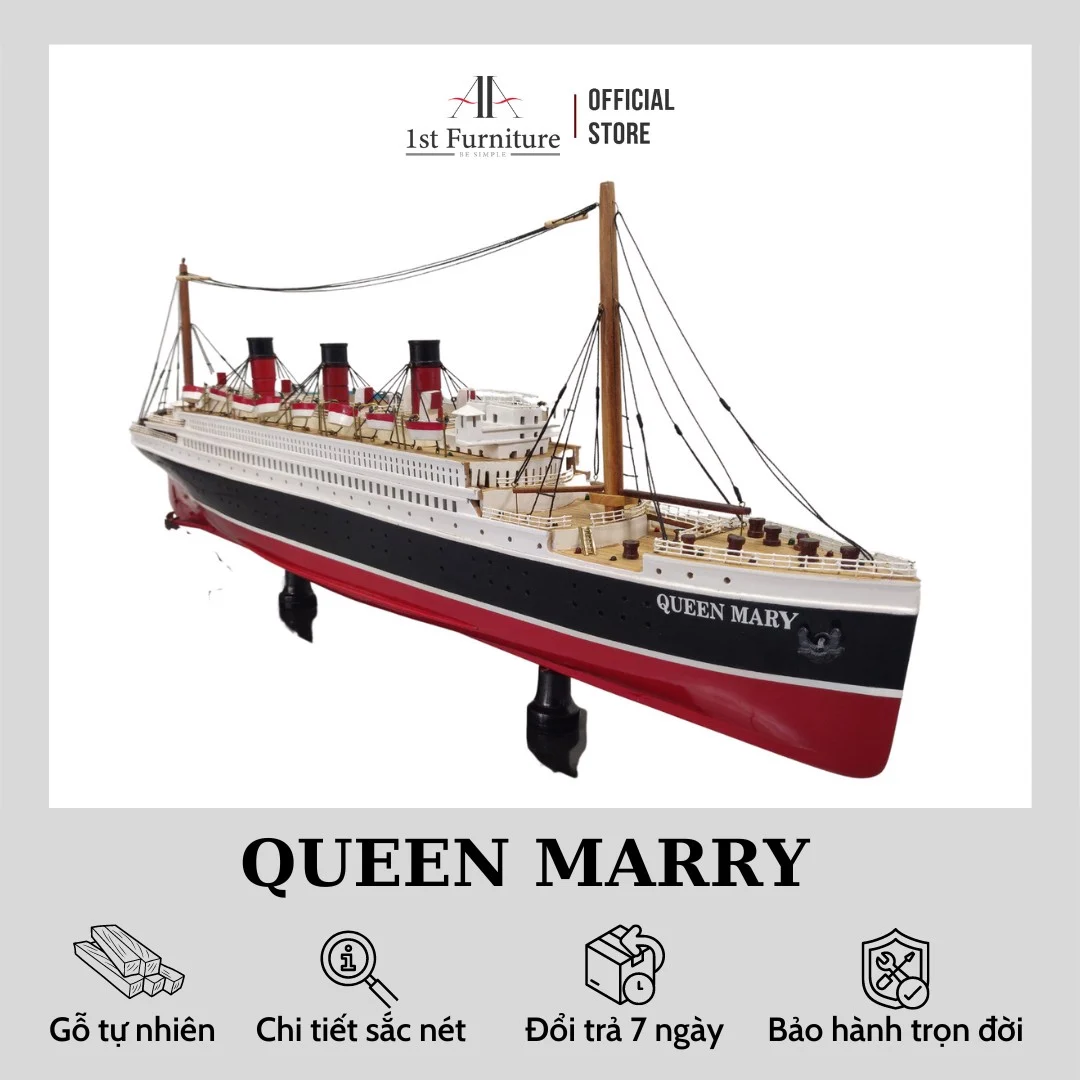 Mô hình Du thuyền QUEEN MARY cao cấp, mô hình gỗ tự nhiên, sang trọng lắp ráp sẵn 1st FURNITURE