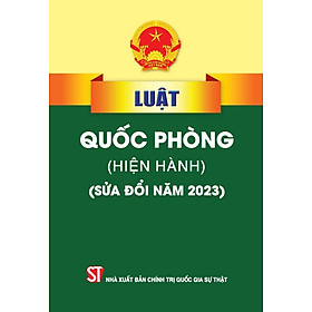 Luật Quốc phòng (Hiện hành)