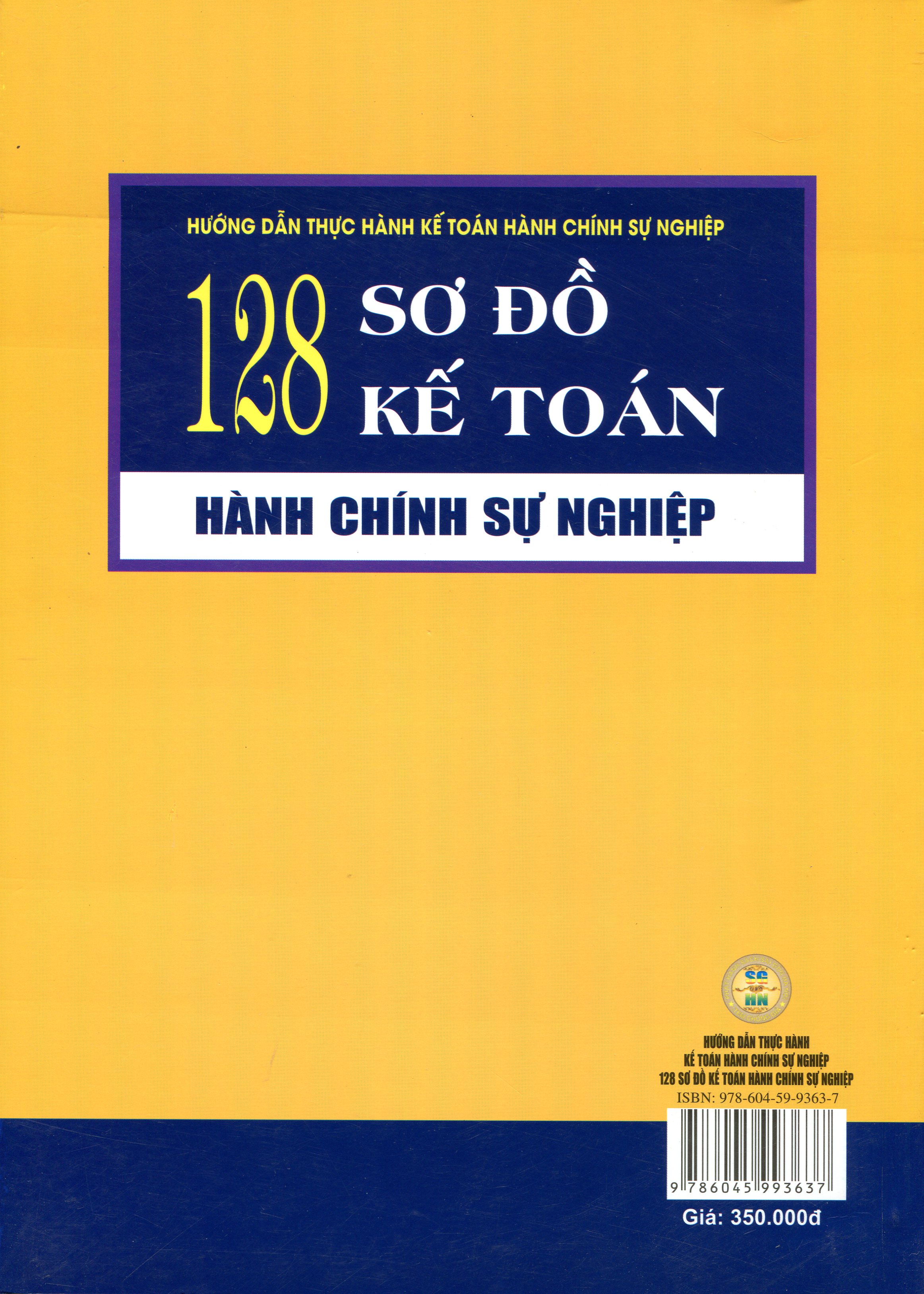 Hướng Dẫn Thực Hành Kế Toán Hành Chính Sự Nghiệp – 128 Sơ Đồ Kế Toán Hành Chính Sự Nghiệp