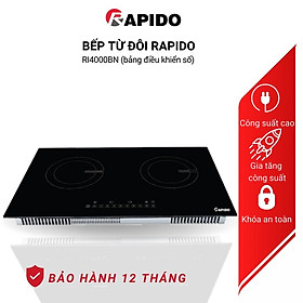 Bếp từ đôi Rapido RI4000BN 4000W 9 cấp độ công suất, công nghệ inverter tiết kiệm điện, bảo hành 24 tháng - Hàng chính hãng
