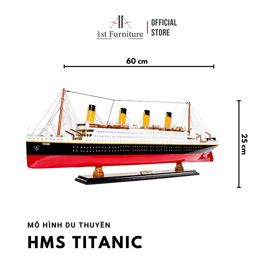 Mô hình Du thuyền HMS TITANIC cao cấp, mô hình gỗ tự nhiên, sang trọng lắp ráp sẵn 1st FURNITURE