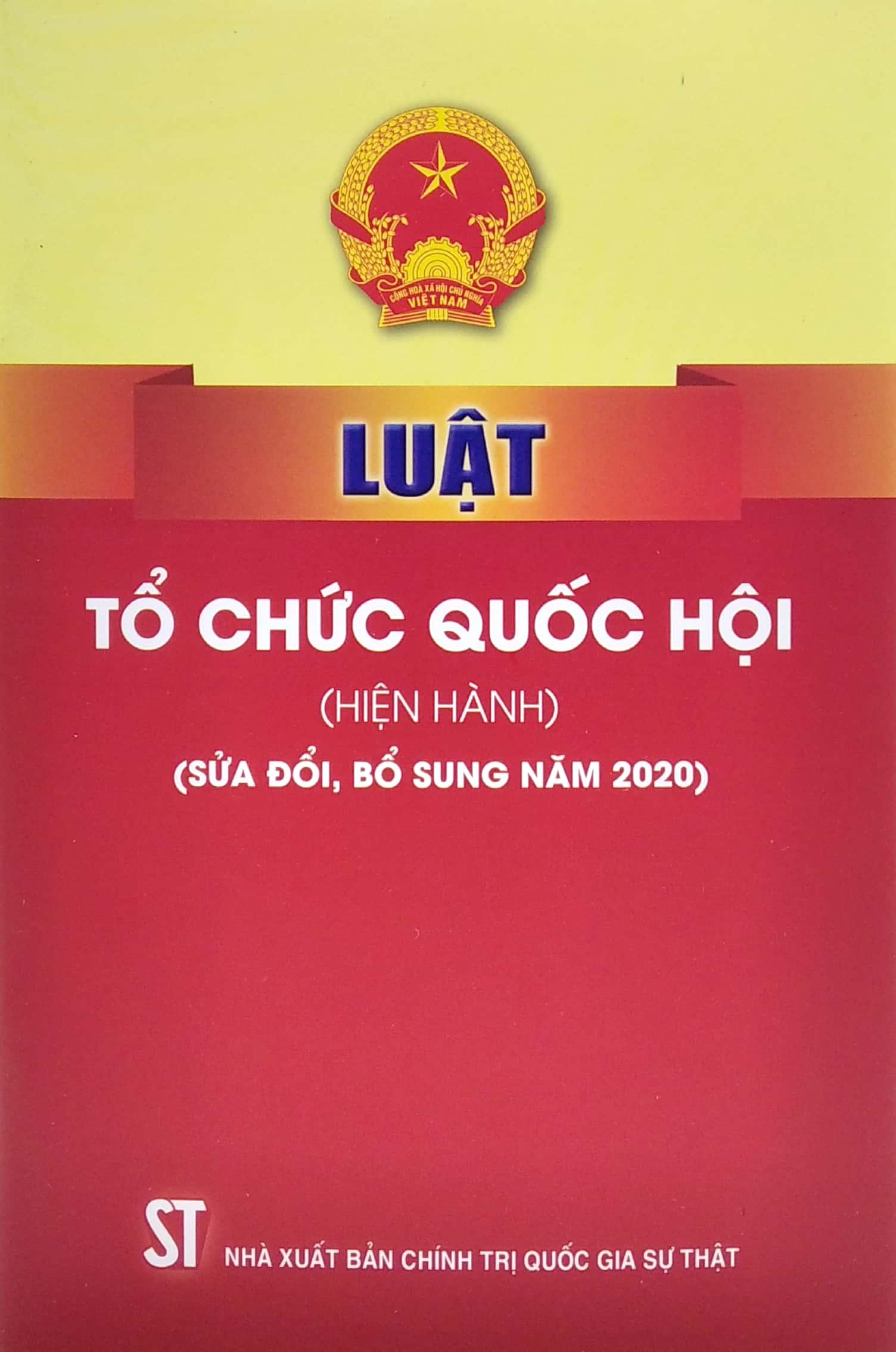 Luật Tổ Chức Quốc Hội (Hiện Hành) (Sửa Đổi, Bổ Sung Năm 2020)