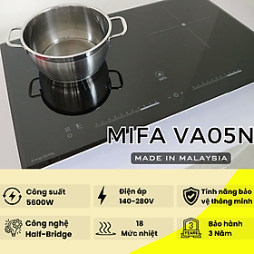 Bếp từ đôi MIFA VA05N - Đun liu riu - Hàng Chính Hãng