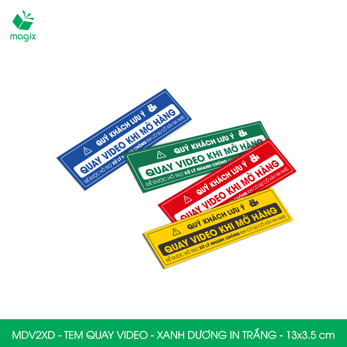 100 Tem chú ý quay video trước khi mở hàng, decal dán hộp - 13x3,5 cm - Xanh dương in trắng - MDV2XD